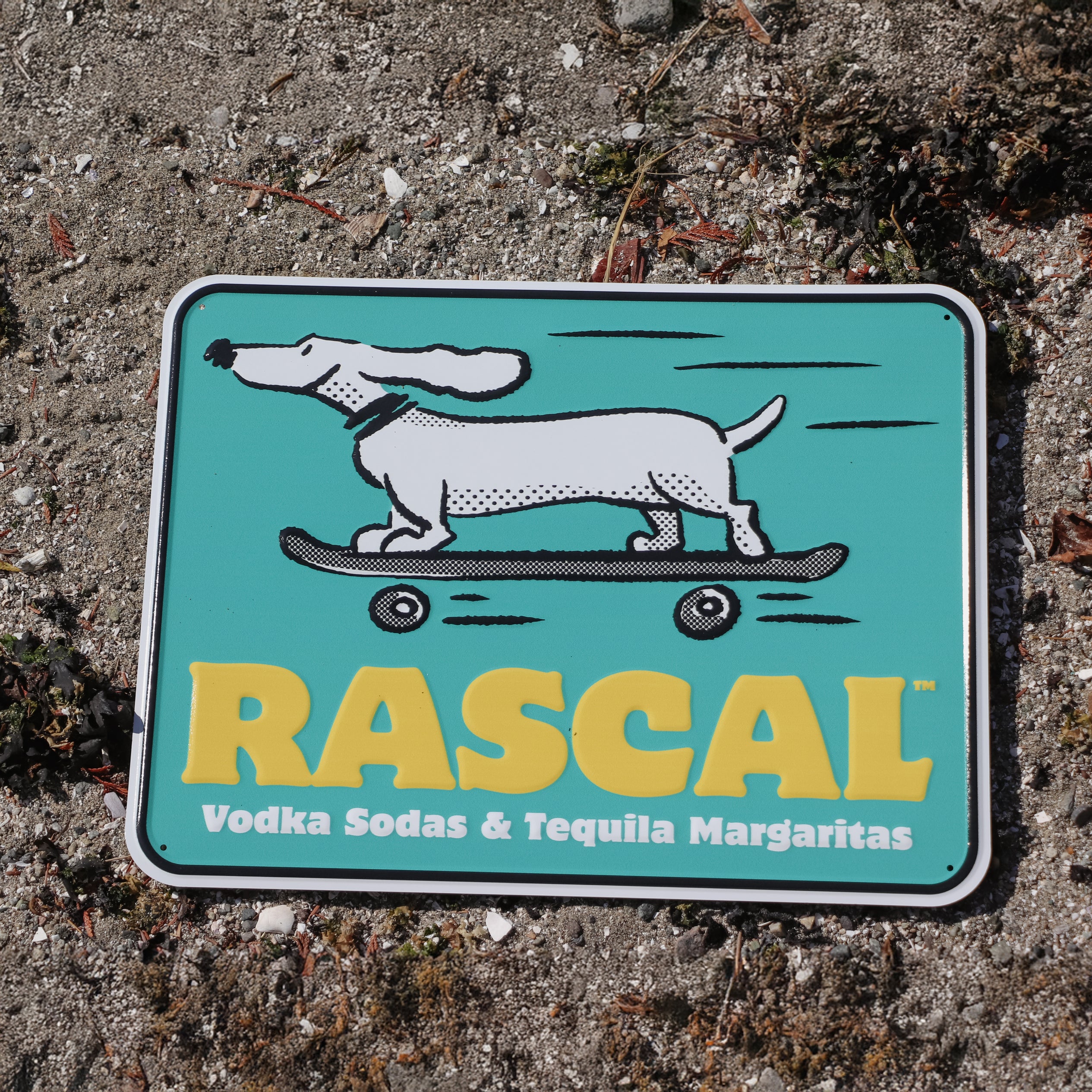 Rascal Tin-Tacker Sign